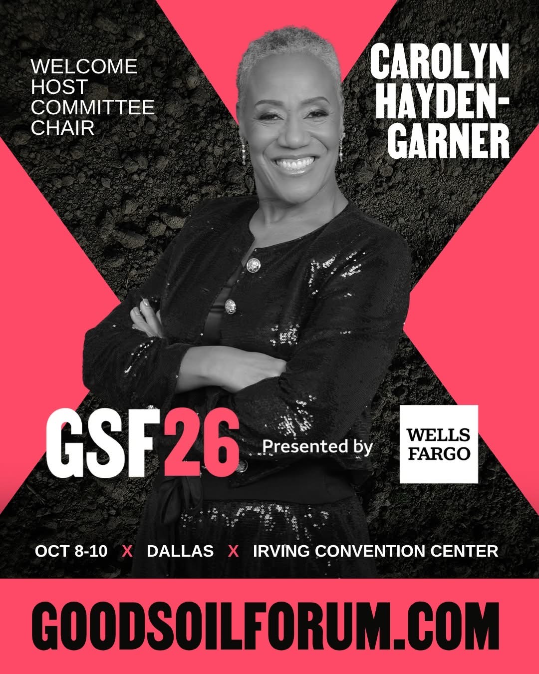 Good Soil Forum 2026 event flyer featuring Carolyn Hayden-Garner as Welcome Host Committee Chair
